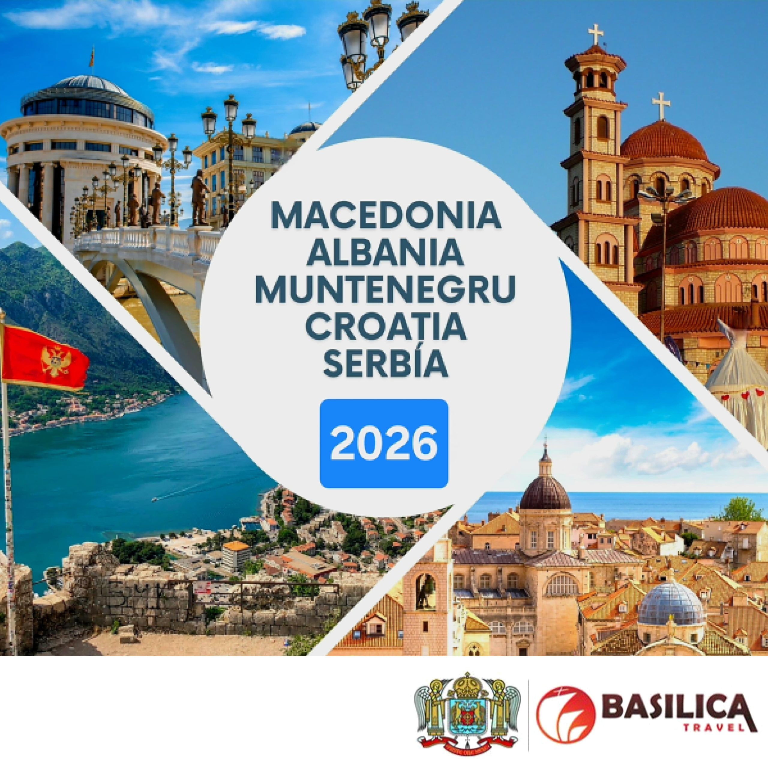 PELERINAJ ÎN MACEDONIA – ALBANIA – MUNTENEGRU – CROAȚIA – SERBIA | ➡️ 19 - 29 Iunie | 2026 | ⏰ PROMOȚIA ESTE VALABILĂ ÎN PERIOADA 22.05 – 18.06.2026